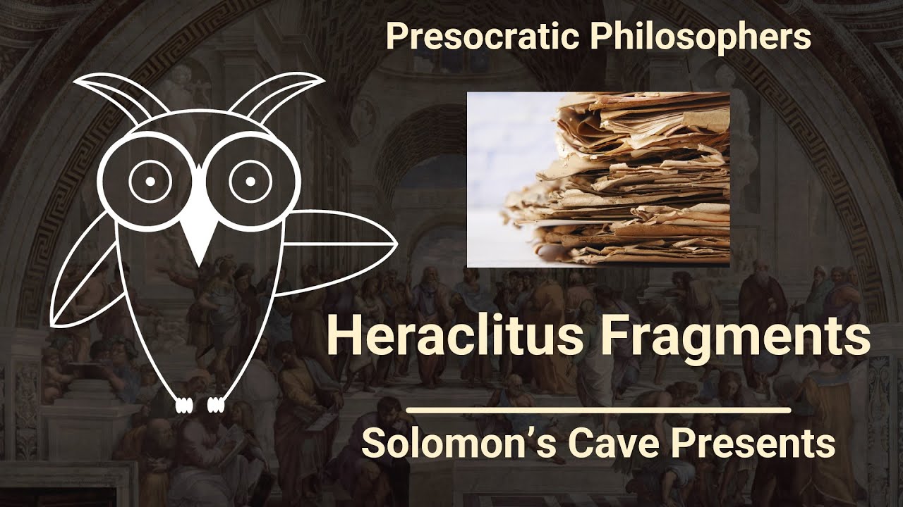 The Fragments of Heraclitus