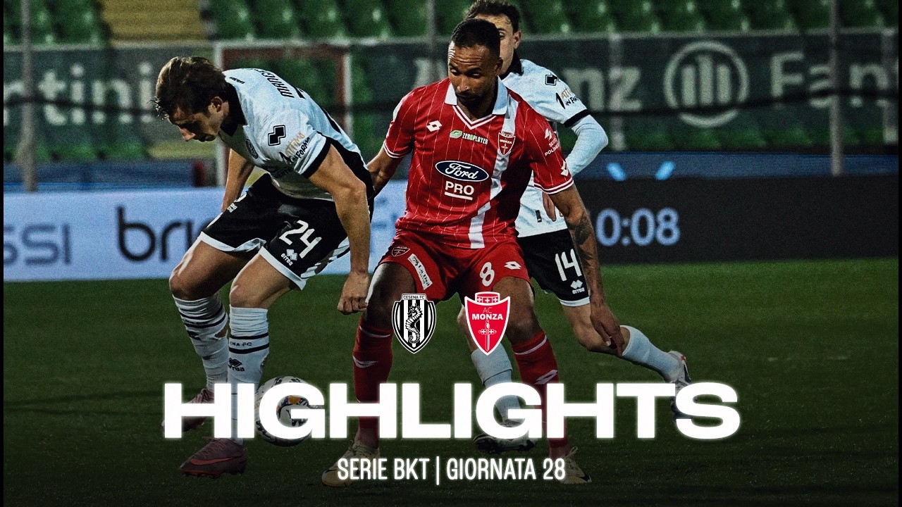 CESENA 1 - 3 MONZA | HIGHLIGHTS SERIE BKT