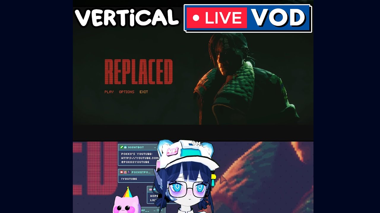 【 REPLACED + DARWIN'S PARADOX + PERCEPTUM ! 】 Vertical Livestream VOD - PocketPokko