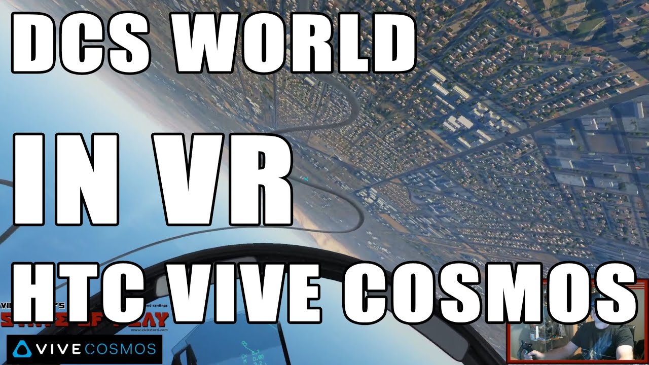 Streaming DCS World in VR on HTC Vive Cosmos