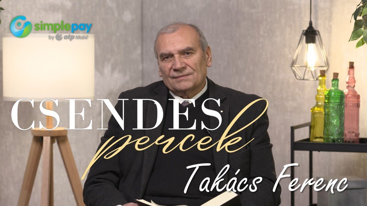 Csendes percek #1786 | Takács Ferenc