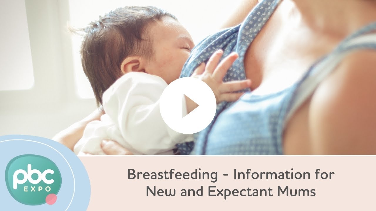 Breastfeeding - Information for New and Expectant Mums