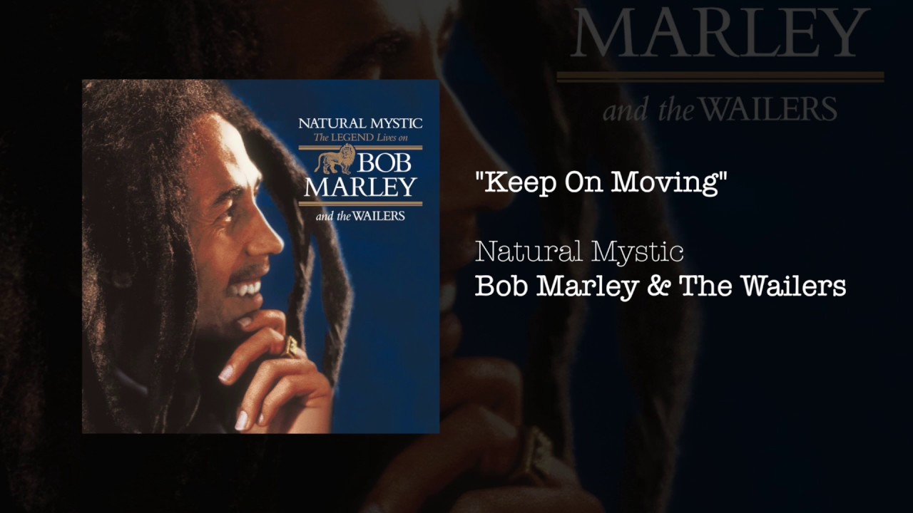 Keep On Moving (1995) - Bob Marley & The Wailers