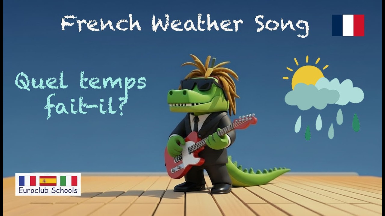French Weather Song | Quel Temps Fait-Il? | French Weather Vocabulary