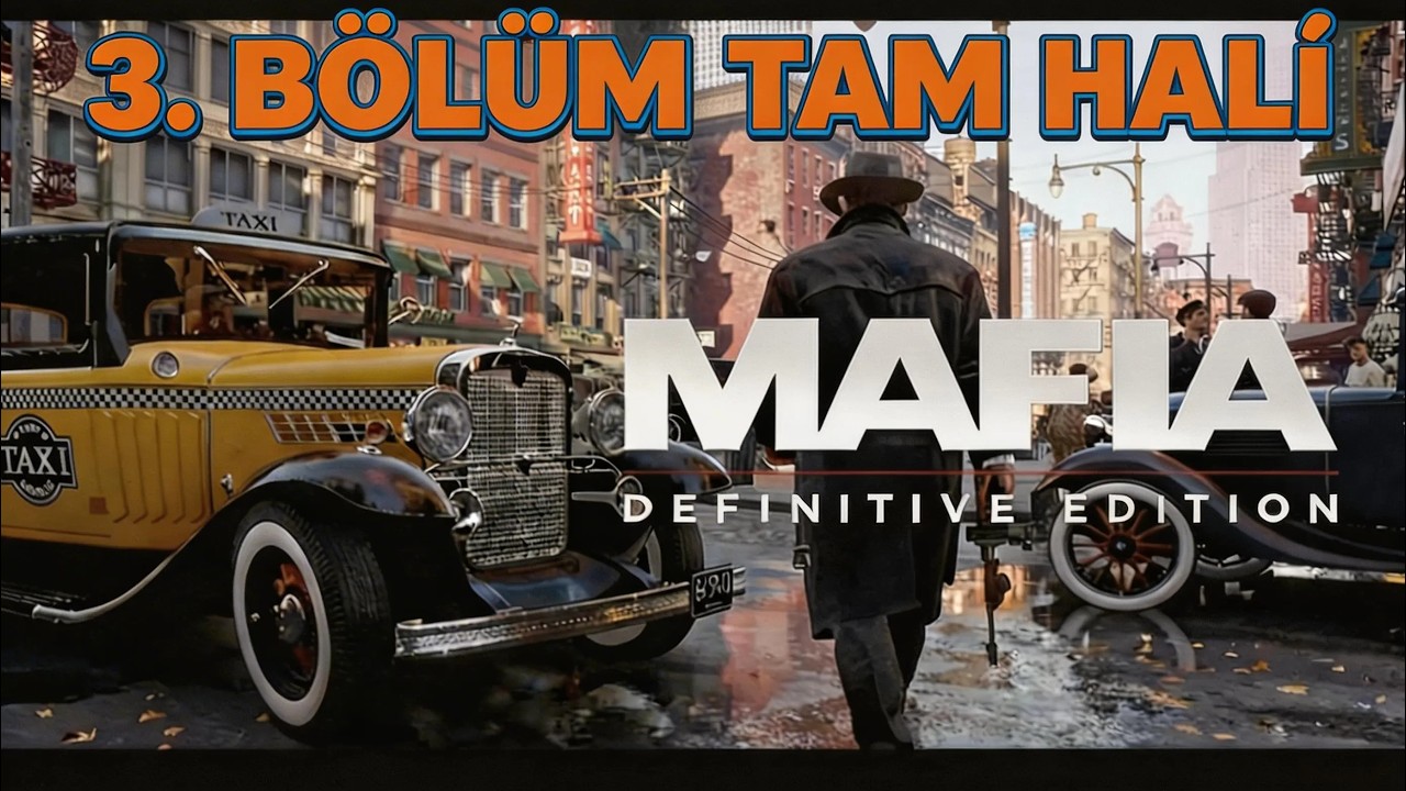 İŞLER ÇIĞIRINDAN ÇIKIYOR: Rutin Görev Kanlı Bitti! - Mafia Definitive Edition TAM  HALİ Bölüm 3