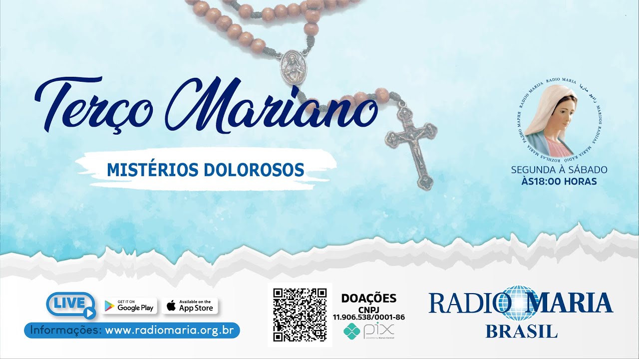 Terço Mariano - Mistérios Dolorosos - Rádio Maria Brasil - Terça-Feira - 13/01/2026