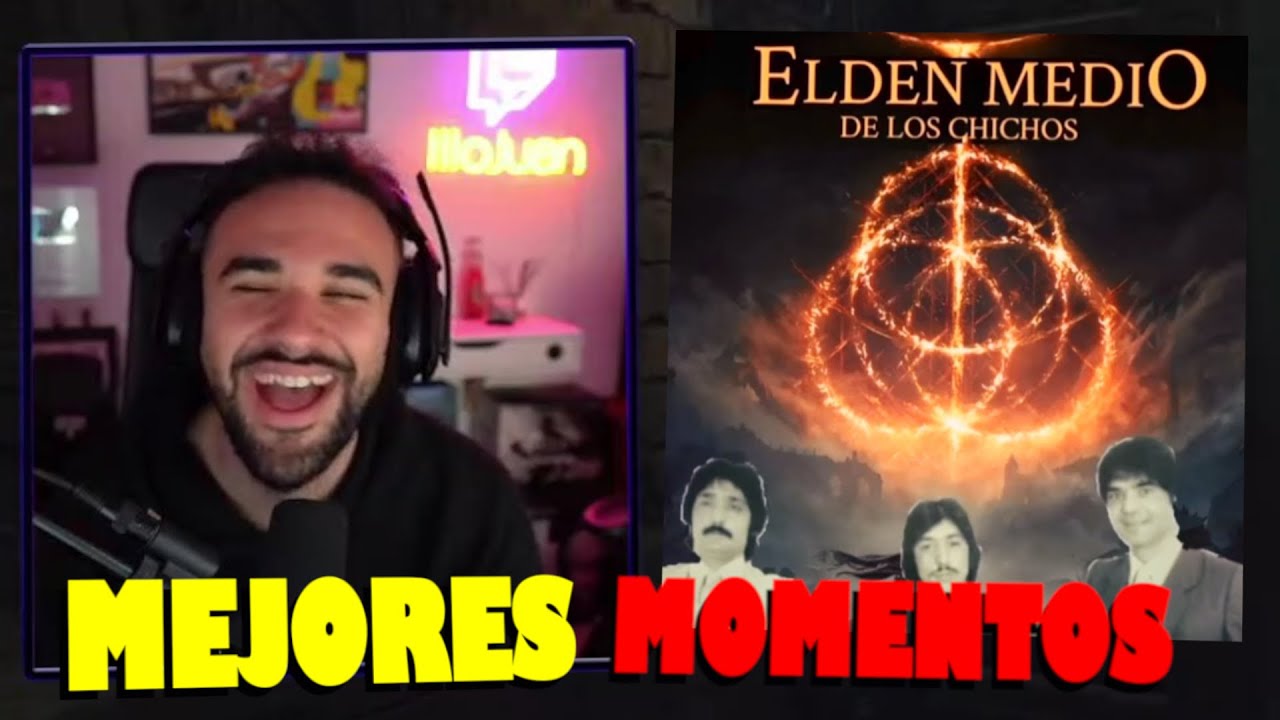 ILLOJUAN ELDEN RING, MEJORES MOMENTOS 😂