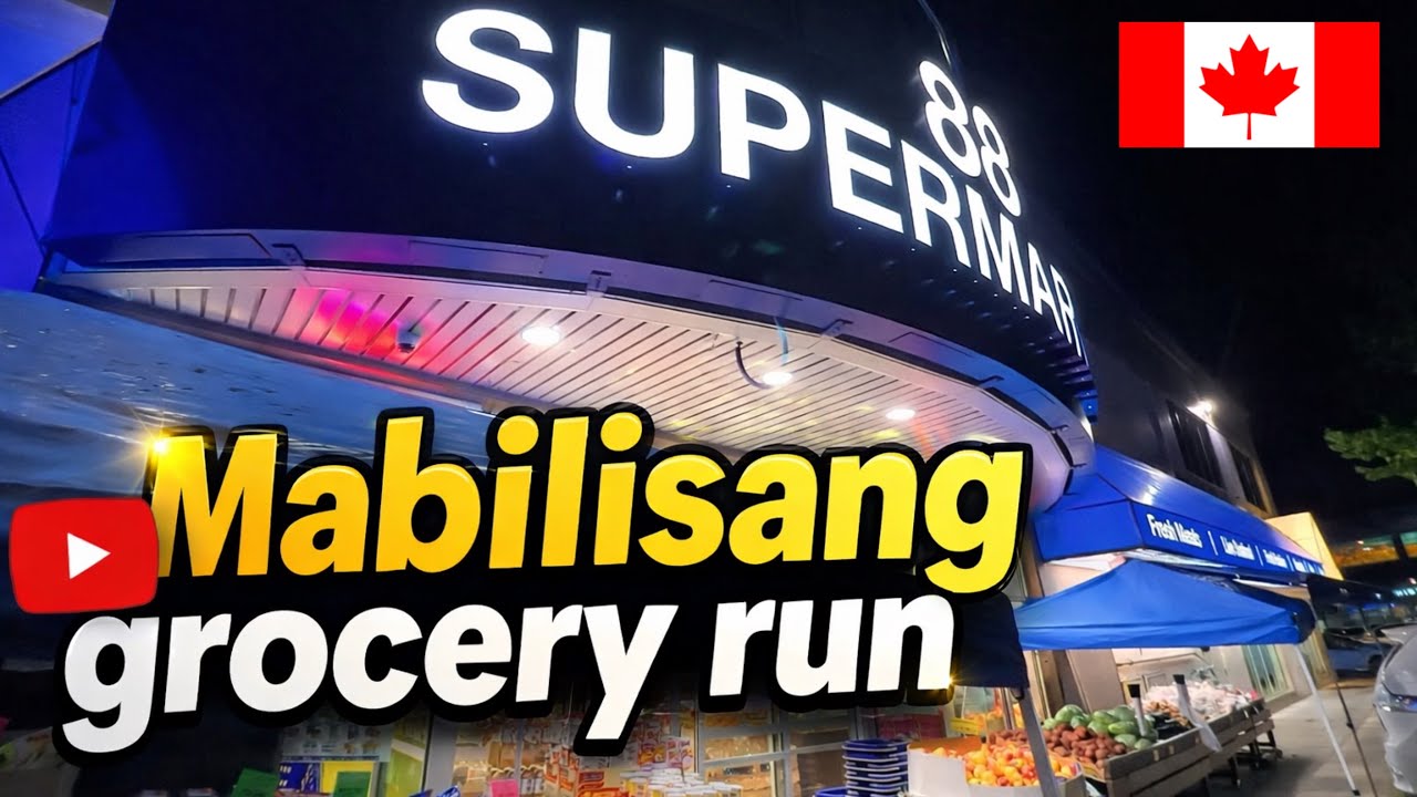 Superstore at 88 Supermarket | Buhay Canada