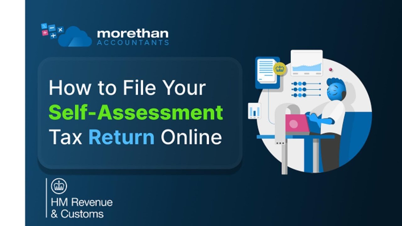 How to File Your Self Assessment Tax Return Online with HMRC | More than Accountants#selfassessment