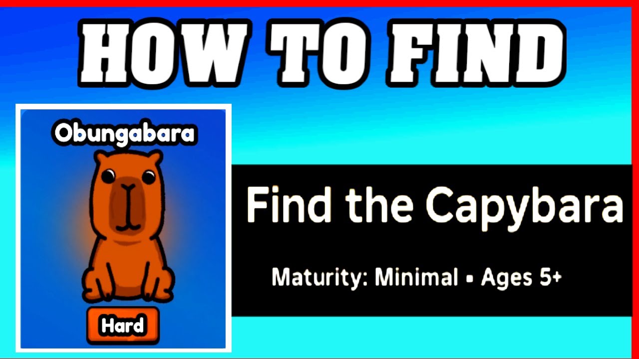 How To Find OBUNGABARA in FIND THE CAPYBARA [ROBLOX] [Update] [walkthrough]