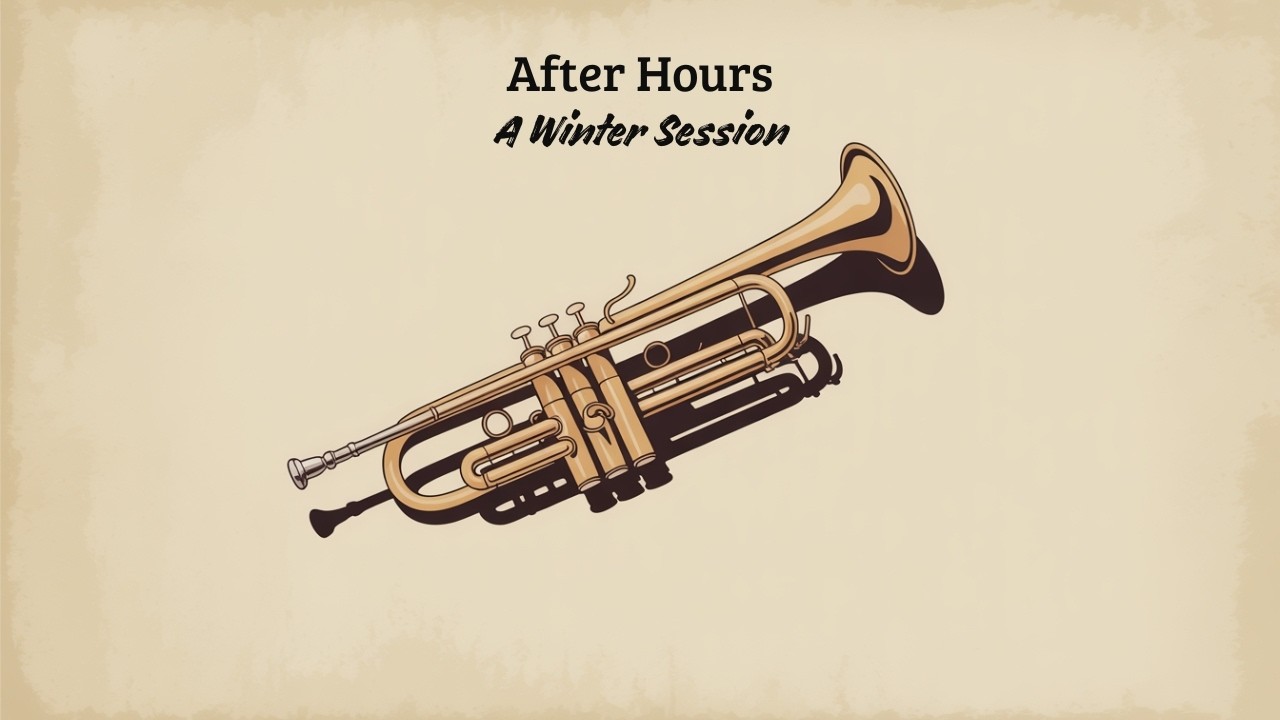 After Hours - A Winter Session [Late Night Jazz, Winter Jazz, Jazz Classics]