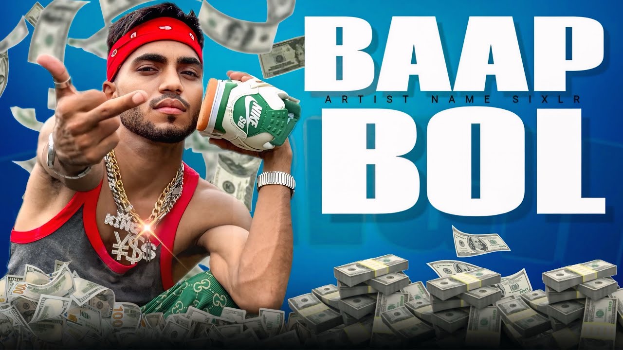 BAAP BOL By SIXLR Prod. MenDevil Music Hindi&nbsp;Rap&nbsp;Song
