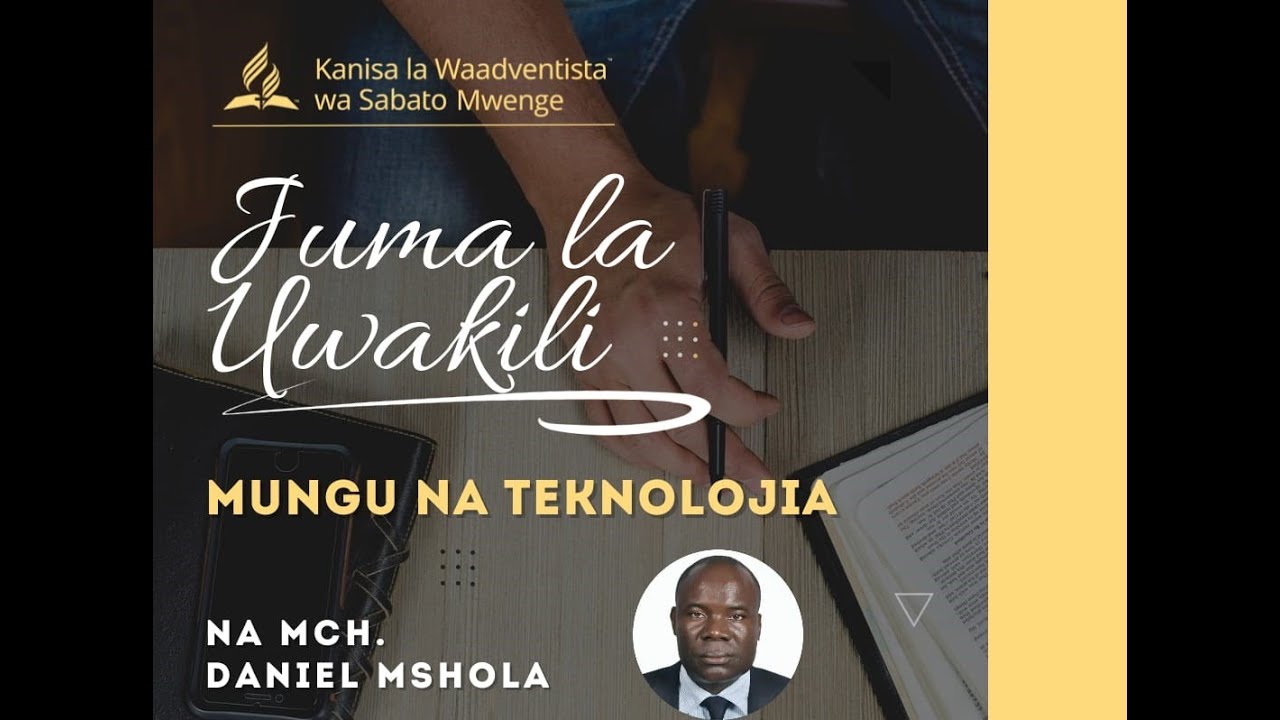 #LIVE Juma la Uwakili || Mungu na Teknolojia- Day 1 || Pr Daniel Msholla  ||  20.02.2022