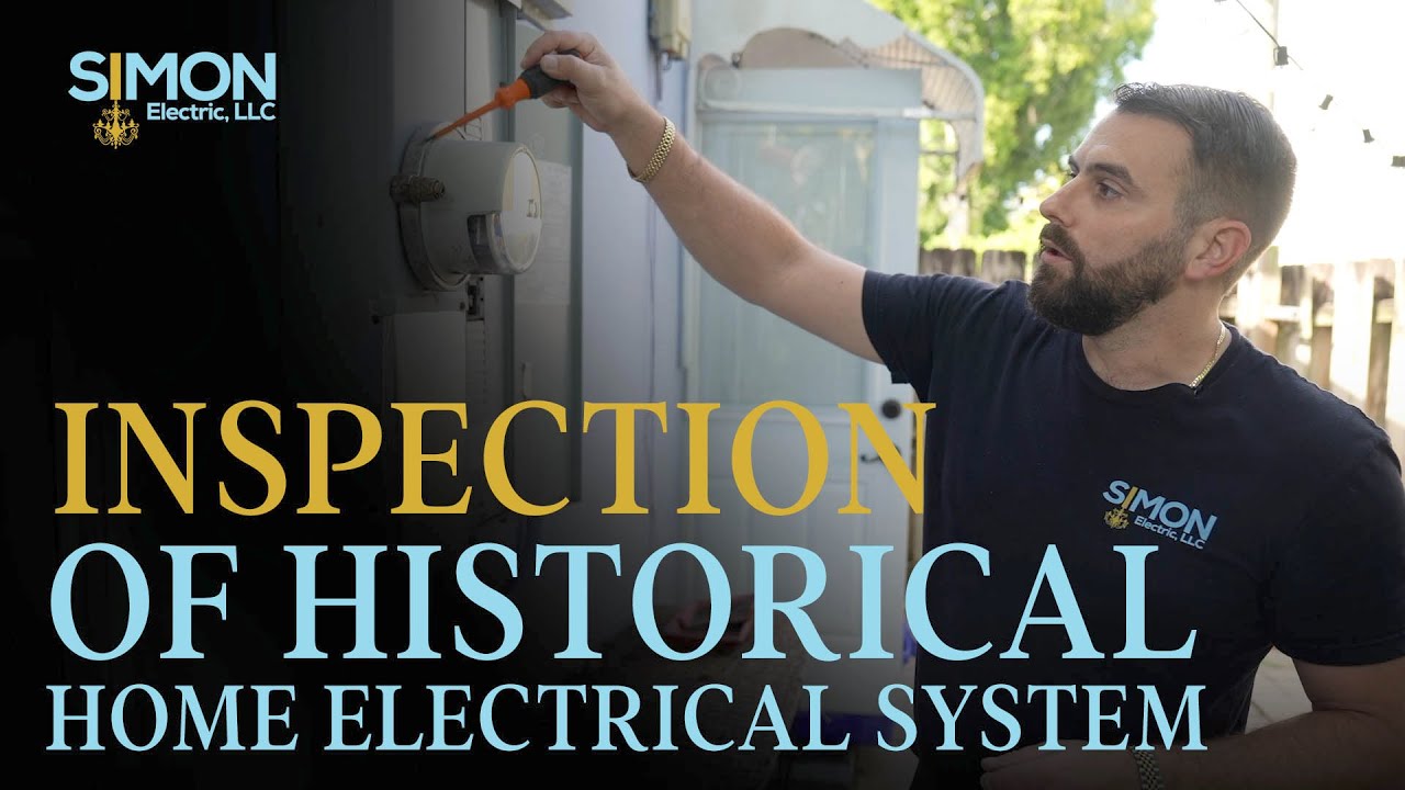 Проверка электросистемы исторического дома - Simon Electric LLC