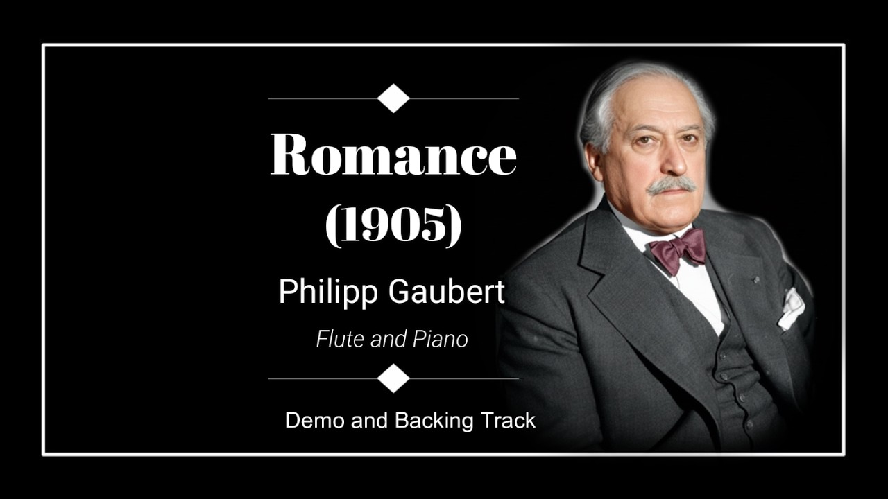 Romance (1905) - Philippe Gaubert - Demo and Backing Track