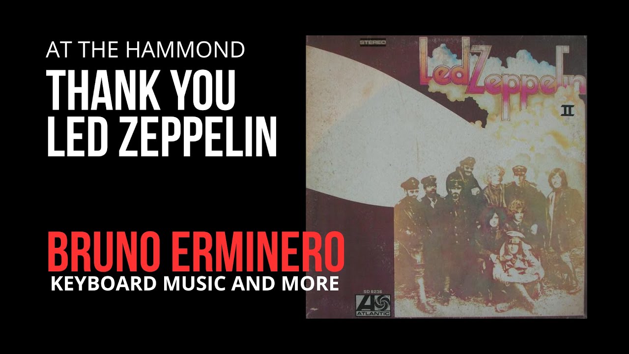 Thank you - Led Zeppelin - Hammond cover | Bruno Erminero