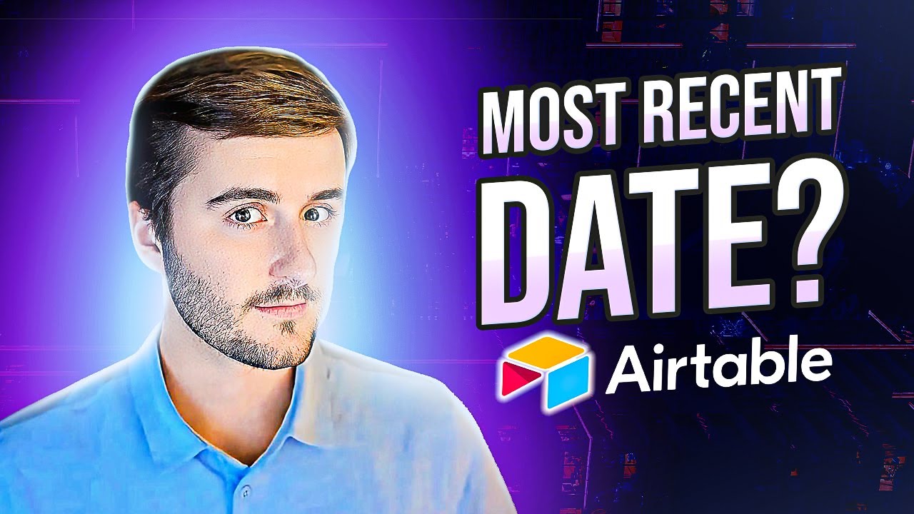 Most Recent Date in Linked Records in Airtable Tutorial