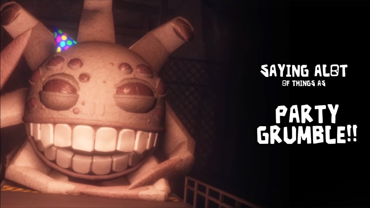 Saying ALOT Of Things As Party Grumble!