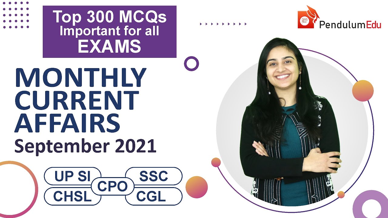 September Current Affairs Part 1 | Sept  2021 CA | Monthly Current Affairs September 2021