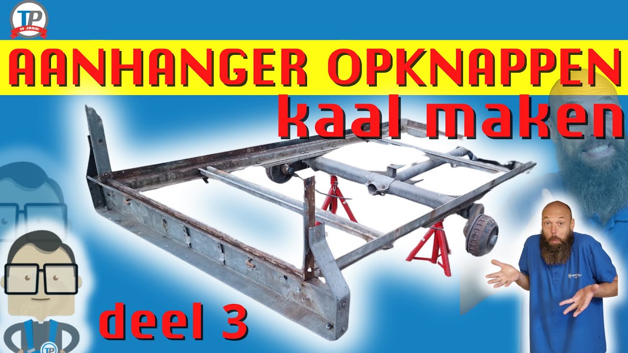 Deze Verroeste Aanhanger Krijgt Een Tweede Leven, Aanhanger restauratie, Opknappen aanhanger,