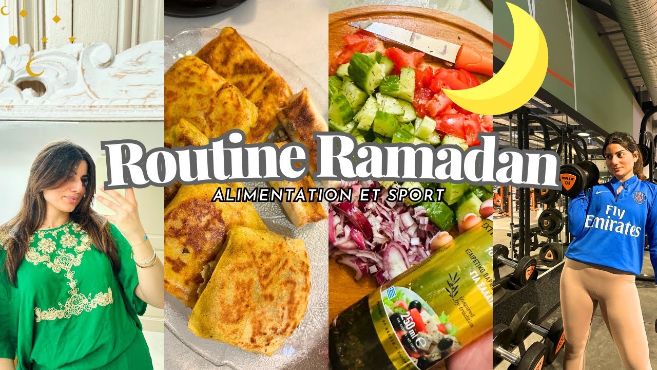ROUTINE RAMADAN 2023 (SPORT ET ALIMENTATION chez ma famille)