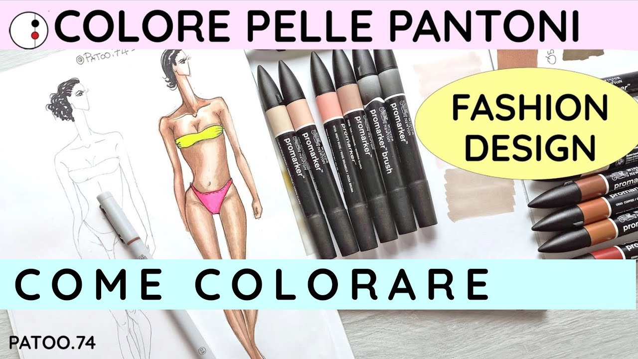 Come fare l'incarnato, la pelle nel Figurino usando i Pantoni Fashion Design|Patoo74| StudioStile74