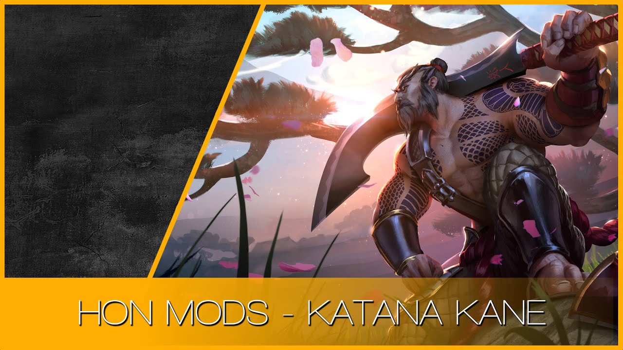 HON MODS - Katana KANE (.honmod)