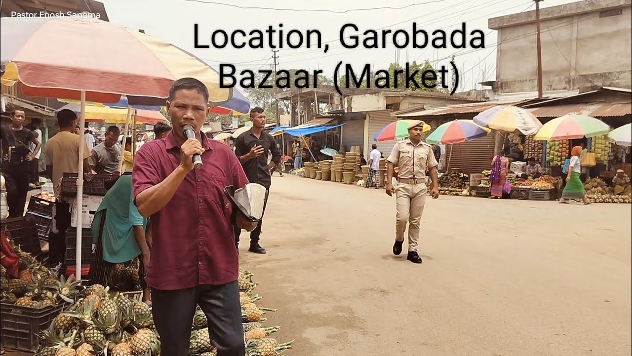 {Garobada Market preaching By Enosh M Sangma} {Chang 10 gipa Isolni Kattako Bazar-o Aganprakani}
