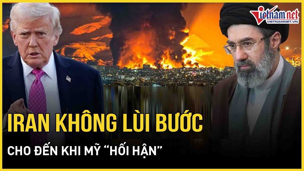 Iran tuyên bố không lùi bước cho đến khi Mỹ “hối hận”, 1 “tập đoàn khét tiếng” lọt tầm ngắm