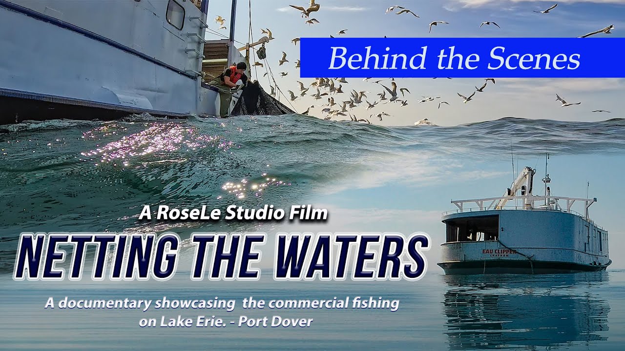 Netting the Waters - Behind the scenes.