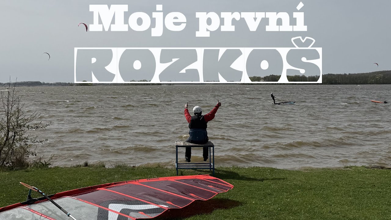 Moje první Rozkoš. Windsurfing czech windsurf spot