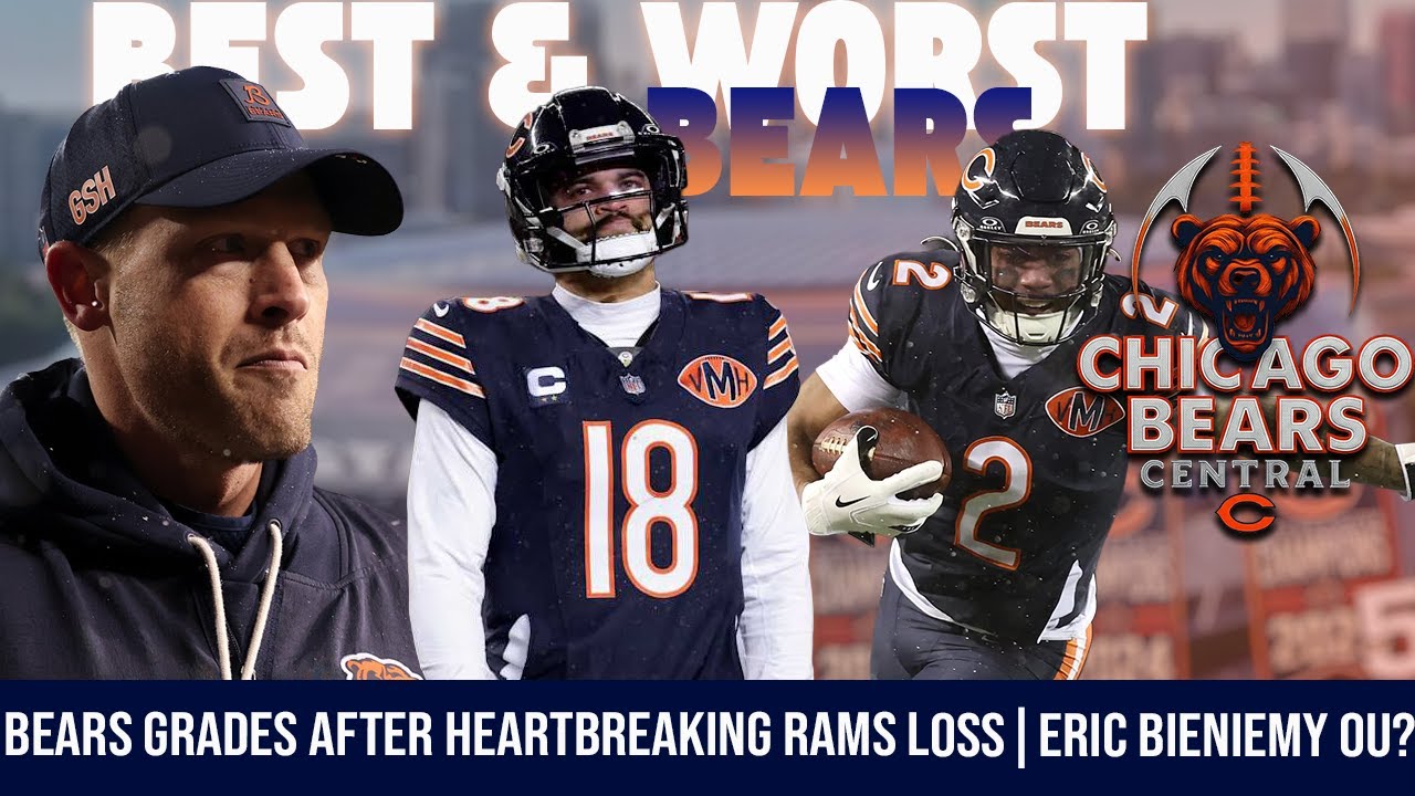 Bears GRADES After Heartbreaking Rams Loss |  Eric Bieniemy Headed Back TO KC | Breisker's BFutre?