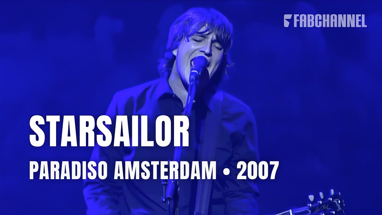 Starsailor - Full Concert | Live at Paradiso Amsterdam 2005