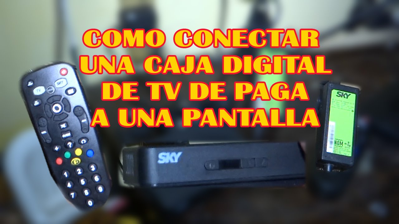 COMO CONECTAR UNA CAJA  DIGITAL DE TV DE PAGA(VeTV)
