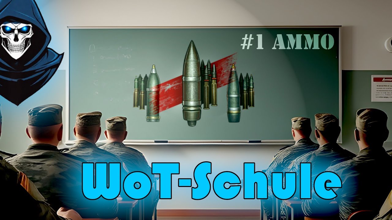 WoT-Schule: Alles was DU über Munition wissen solltest