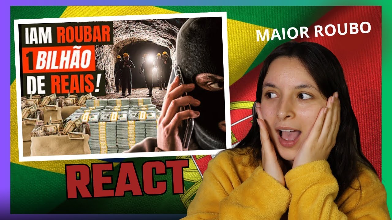 O MAIOR ROUBO DO MUNDO (NO BRASIL) || REACT