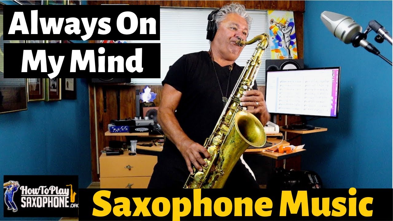 Always On My Mind - Sax Cover - Saxophone Music with Custom Backing Track
