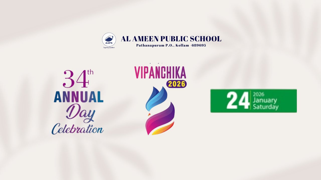Annual Day 2k26 (VIPANCHIKA) | Al Ameen Public School ,Pathanapuram