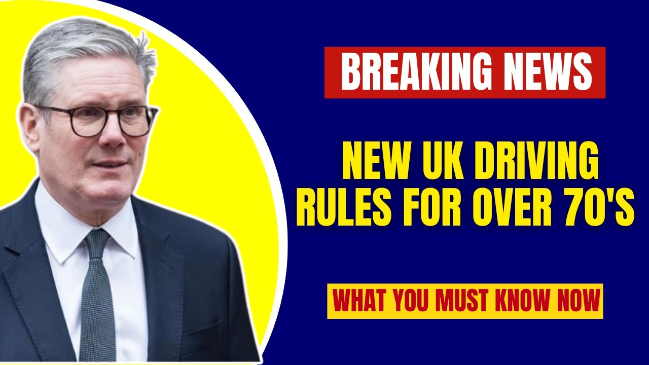 🚨 New UK Driving Rules for Over-70s Start April 2026 &ndash; What You Must Know Now