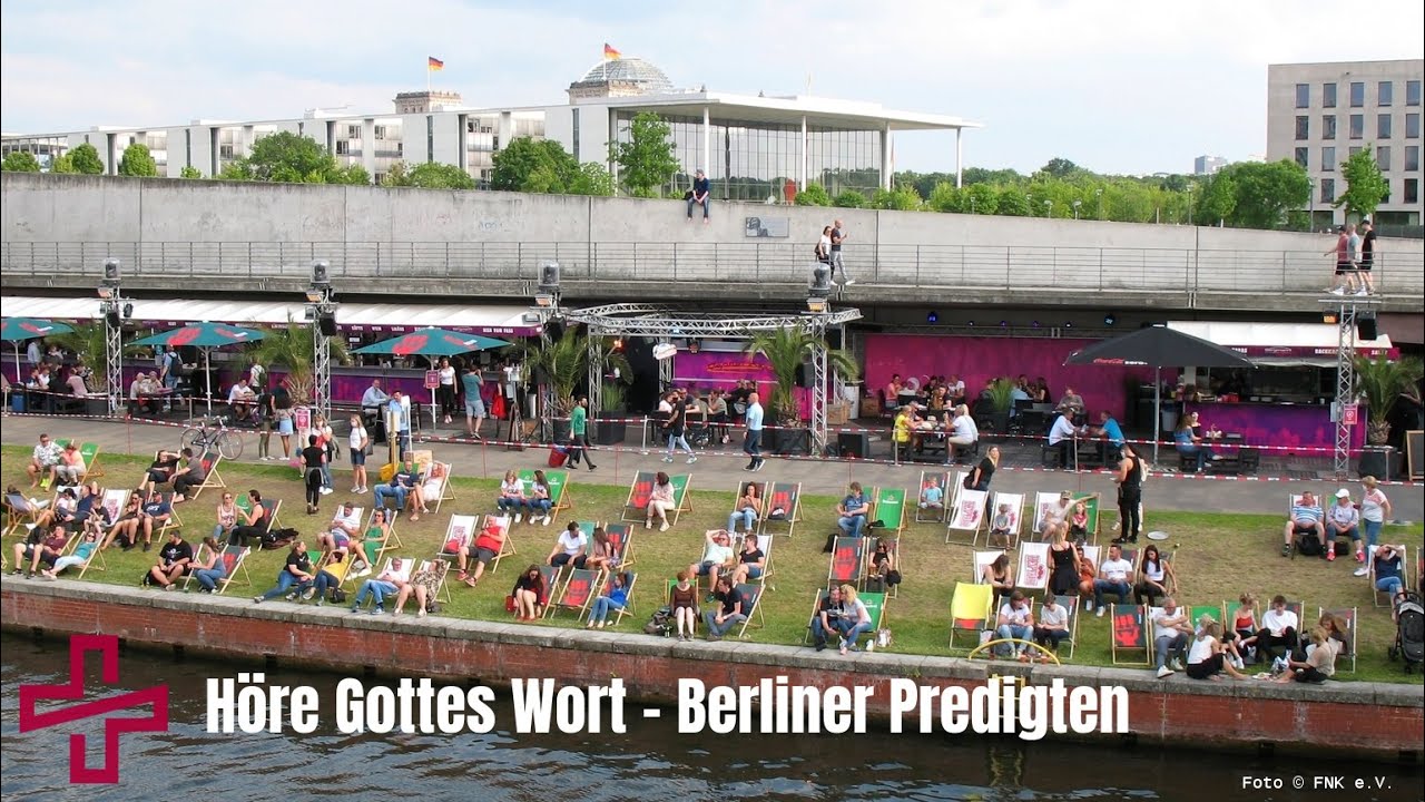 H&ouml;re Gottes Wort - Berliner Predigten