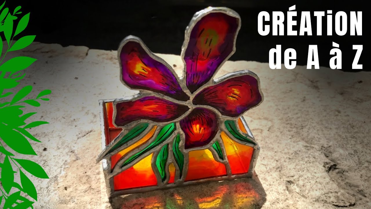 Photophore Fleur de A à Z : Comment réaliser d'un vitrail Tiffany