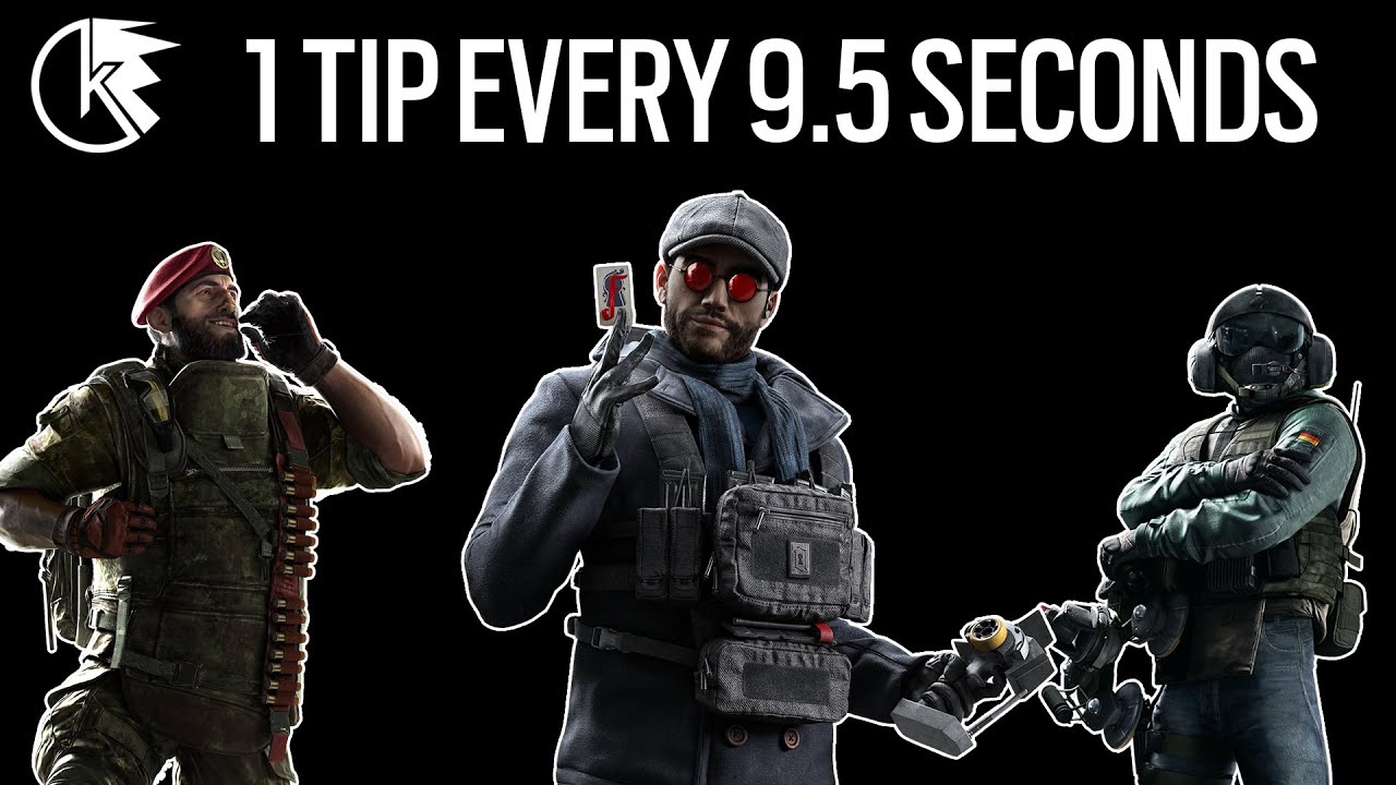63 Tips in 10 Minutes, Rainbow Six Siege
