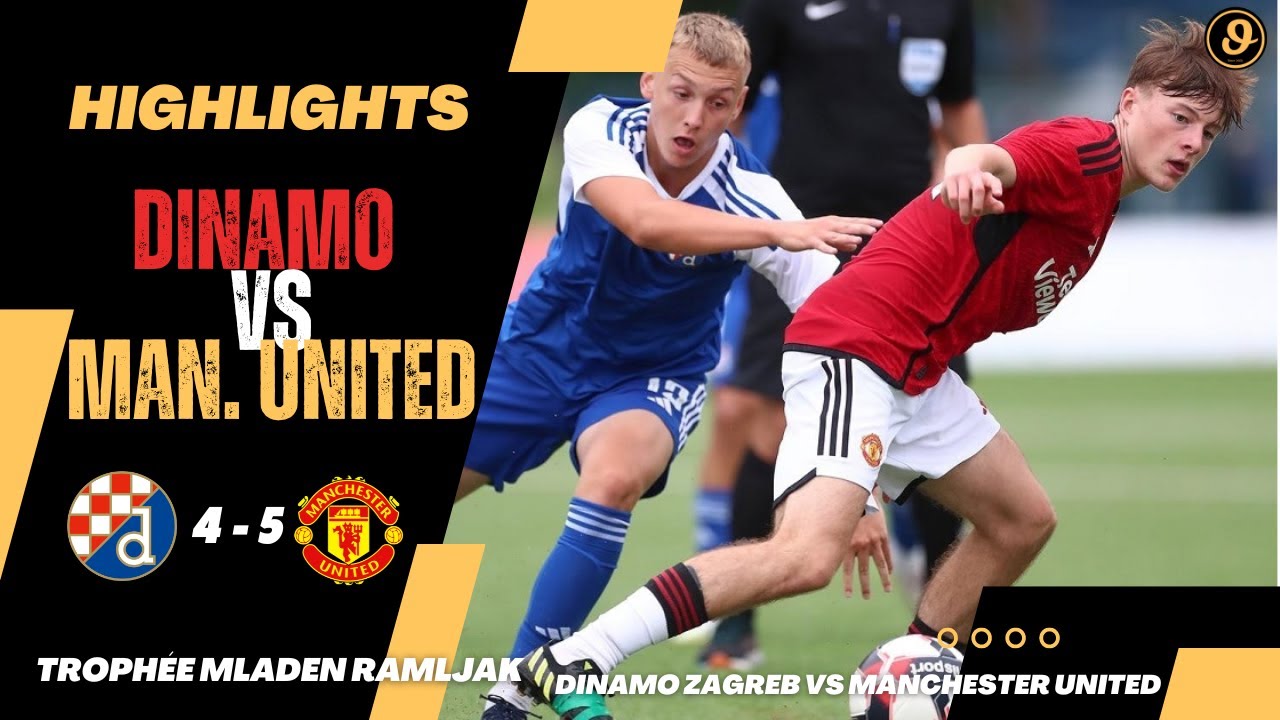 HIGHLIGHTS | Dinamo vs Manchester United (4-5) Trophée Mladen Ramljak 2023