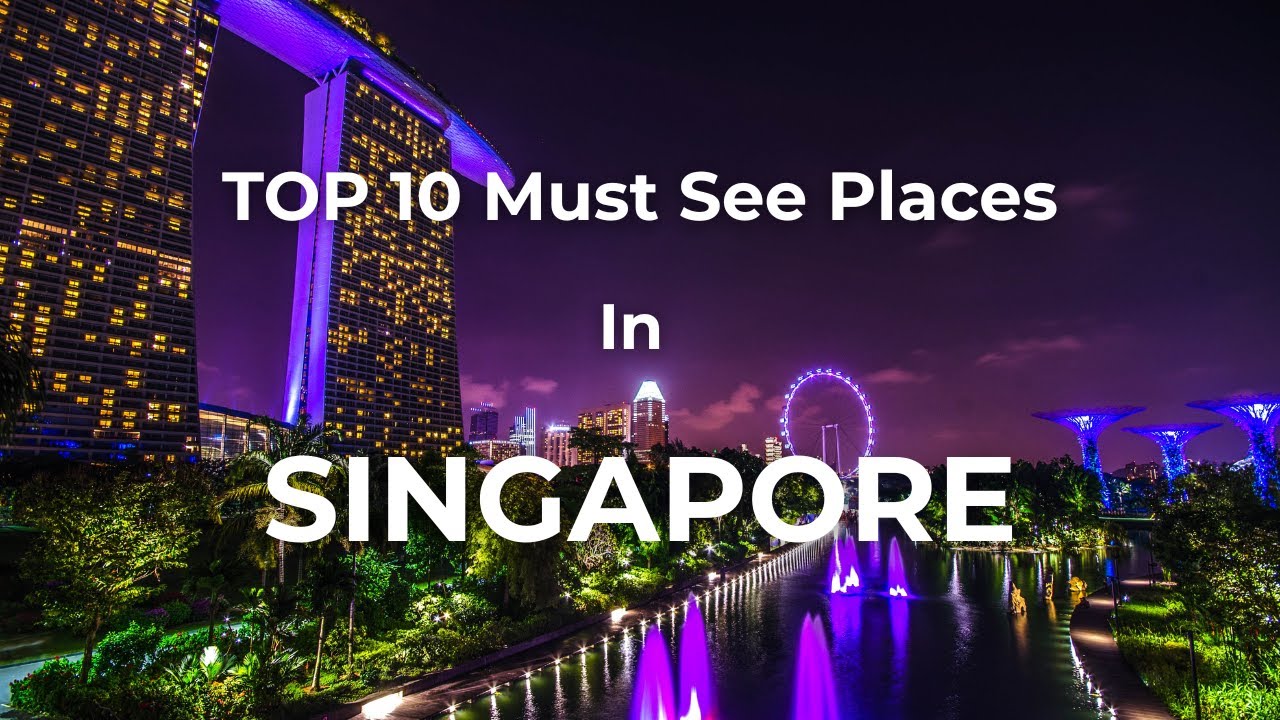 Why Singapore Should Be Your Next Travel Destination!