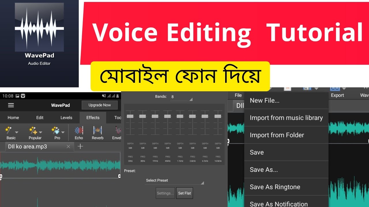 Wavepad sound editing tutorial|How to record Voice Professionaly On Mobile|audio editing software