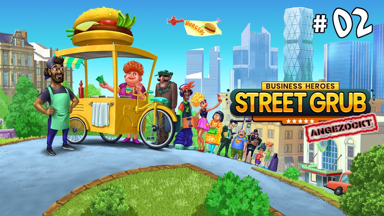 Street Grub #02 💰 Aufstieg zum Foodtruck Kapitän #angzockt #deutsch #boubers