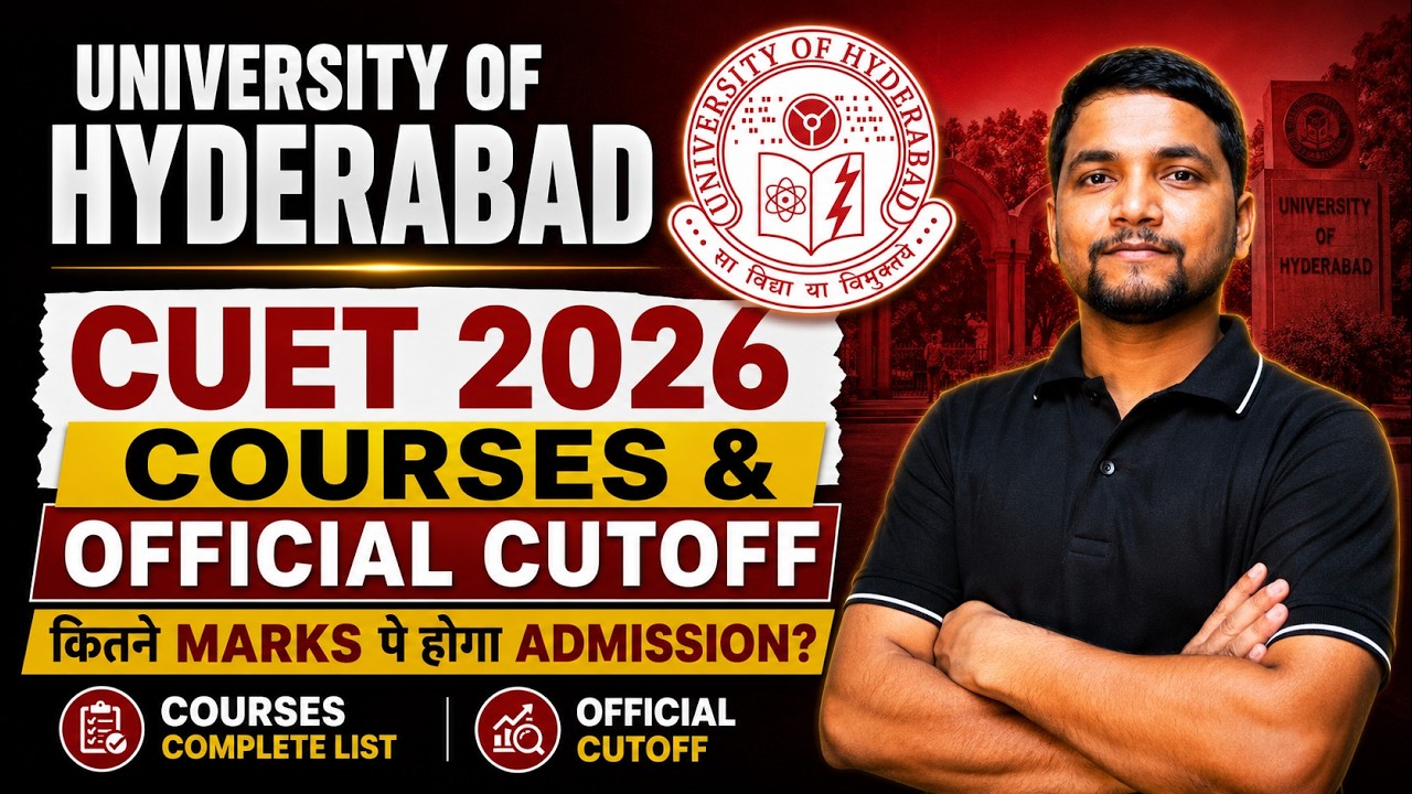 Hyderabad University CUET 2026 Cutoff & Safe Score | University of Hyderabad CUET Cutoff