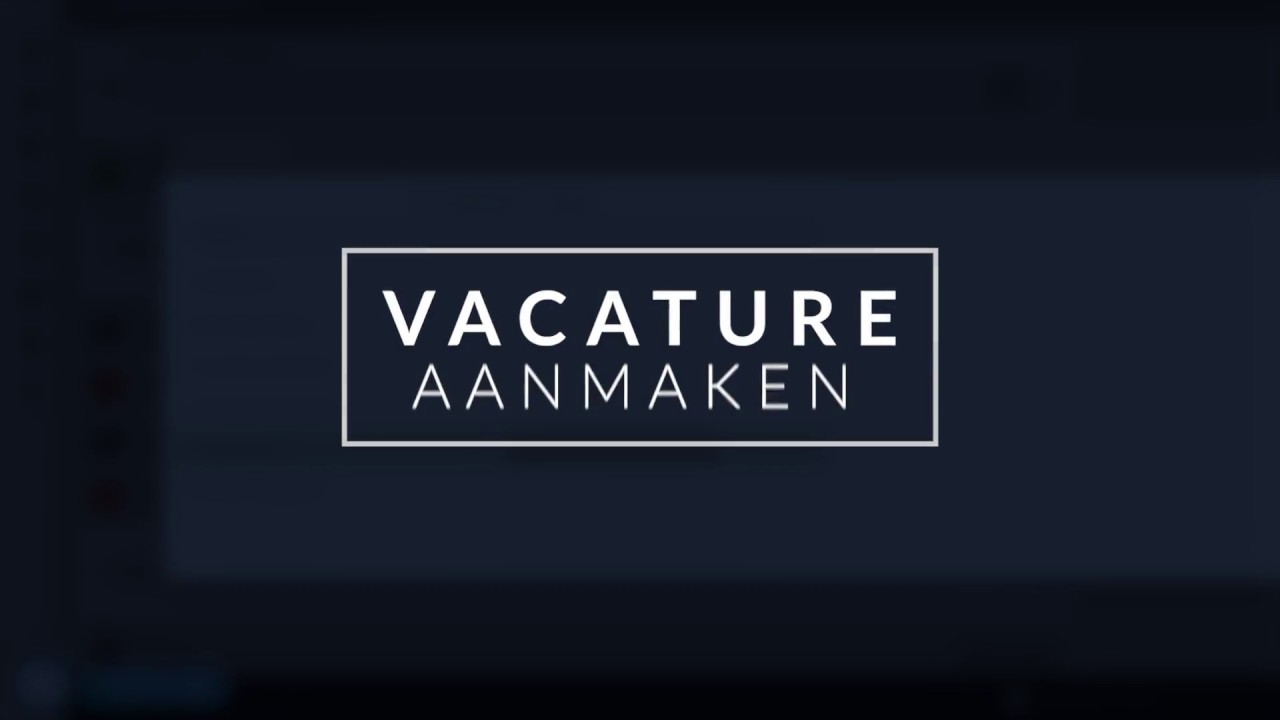 Joboxx tutorial: Vacature aanmaken