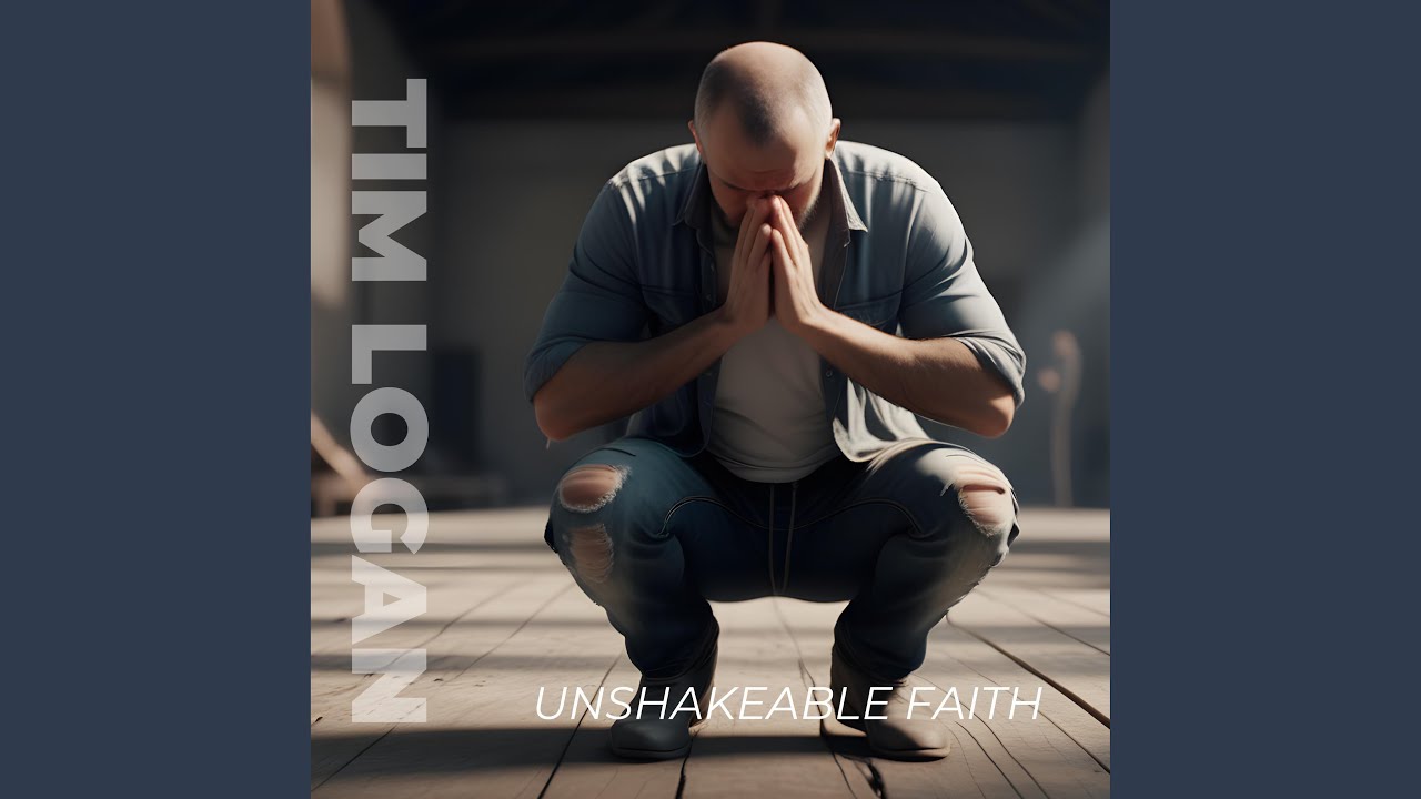 Unshakeable Faith