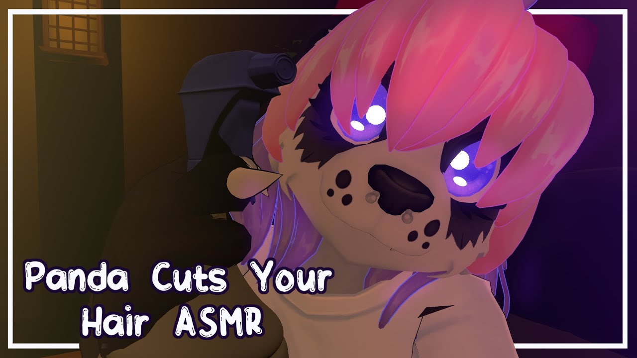 ASMR | Panda Friend Gives You a Haircut!